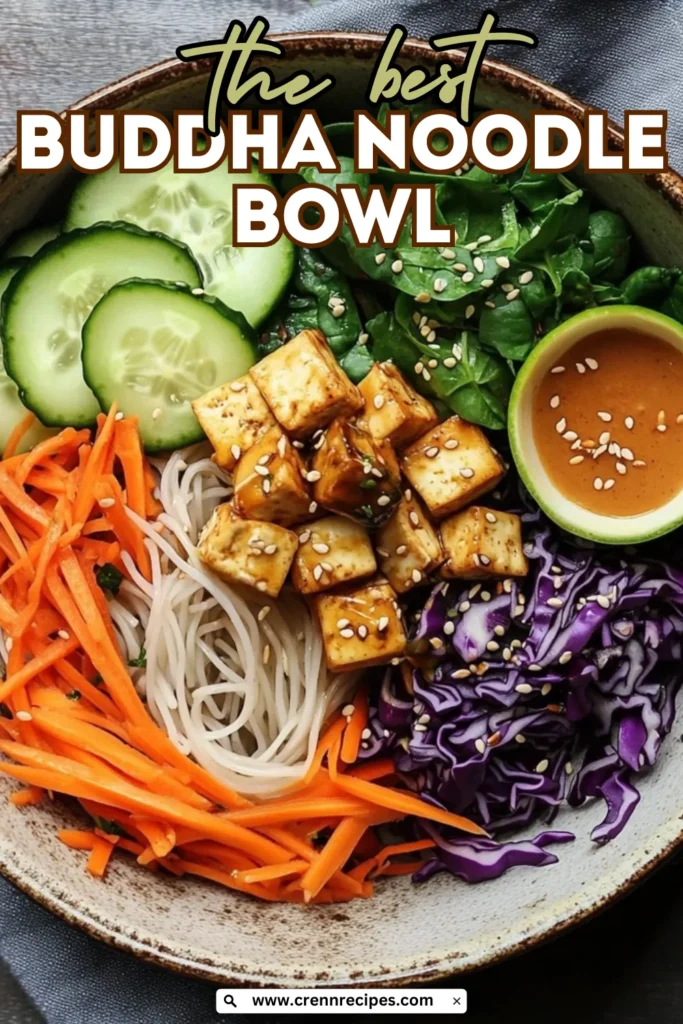 Buddha noodle bowl featured with text overlay reading 'the best BUDDHA NOODLE BOWL' and website URL at bottom.