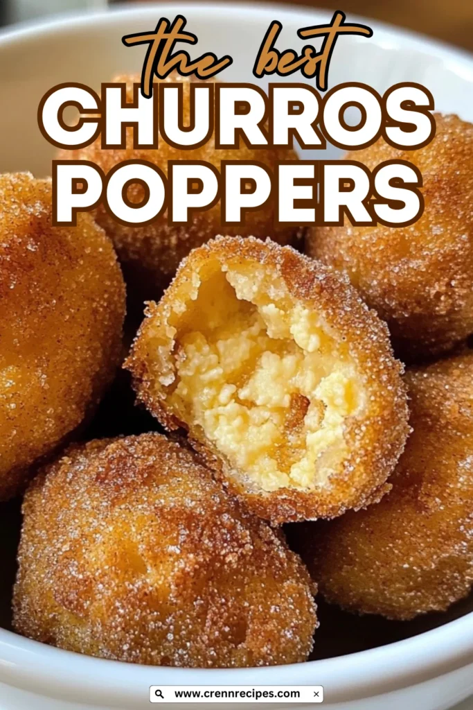 Marketing image of churros poppers in a white bowl with text overlay reading 'the best CHURROS POPPERS' and website URL at bottom.
