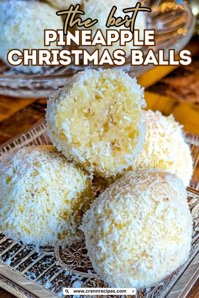 Pinterest-style featured image of Pineapple Christmas Balls with recipe title overlay and website branding for social media sharing