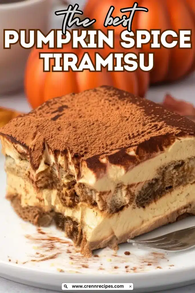 Pumpkin spice tiramisu hero image with bold text overlay reading "The best PUMPKIN SPICE TIRAMISU" and website branding