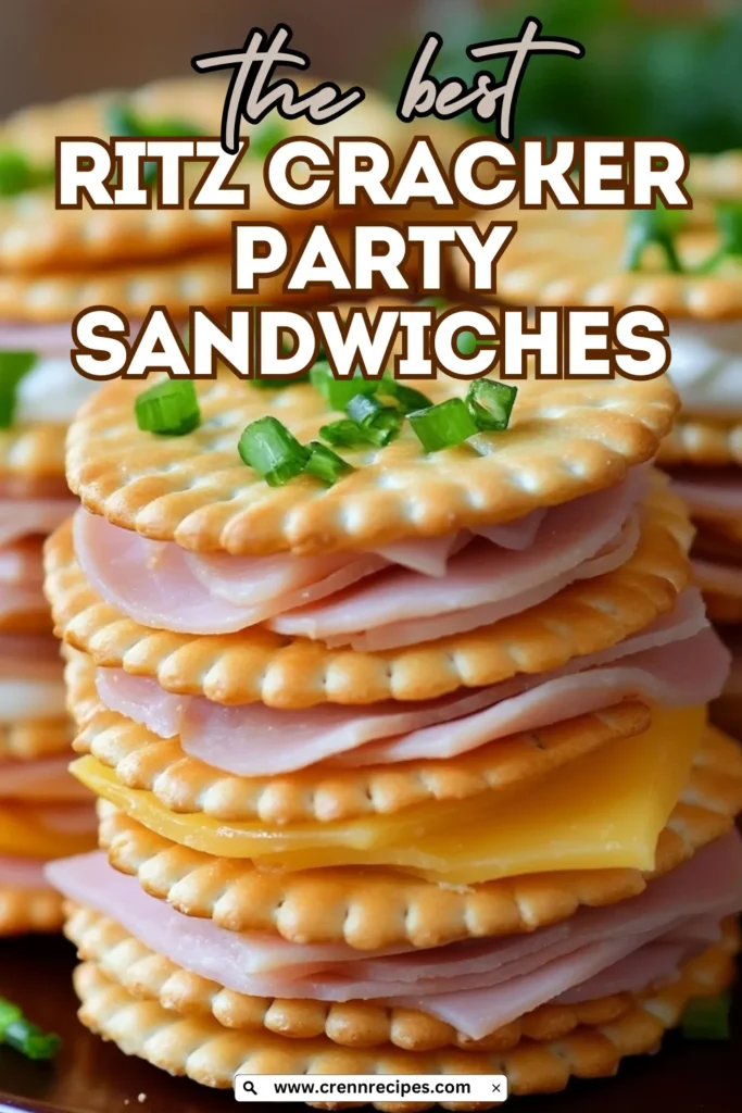 Promotional image of Ritz cracker party sandwiches with text overlay "the best RITZ CRACKER PARTY SANDWICHES" and website URL.