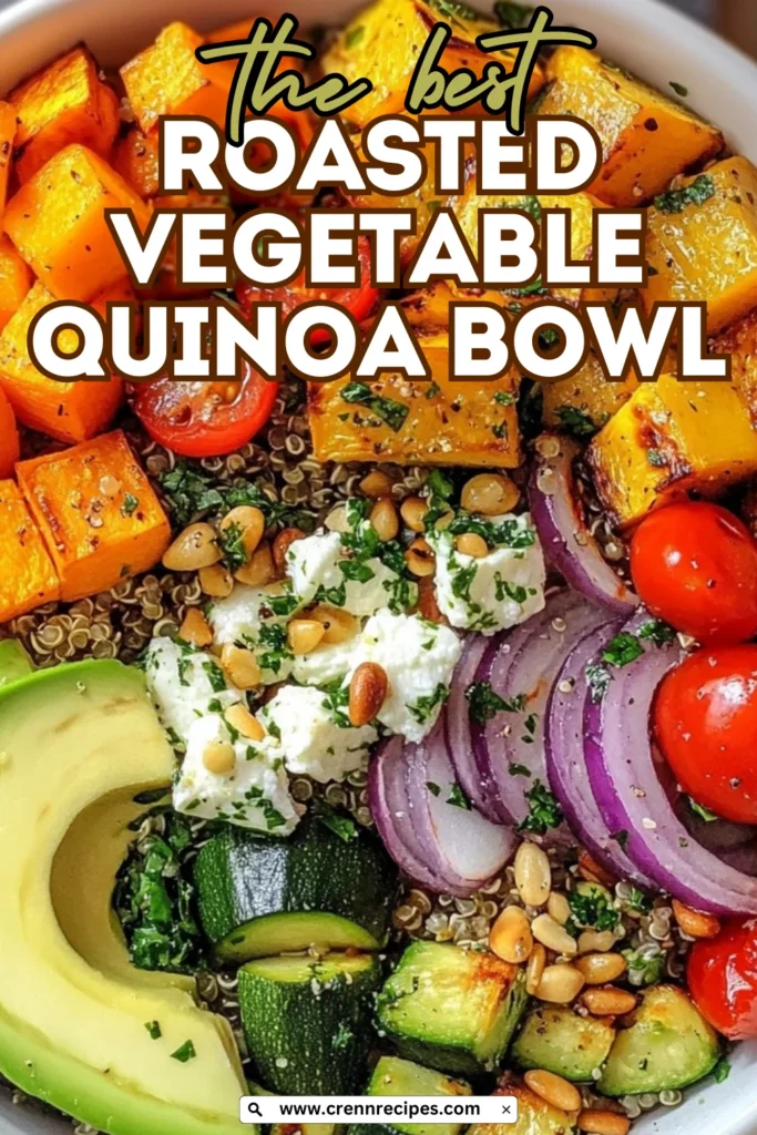 Close-up of "The Best Roasted Vegetable Quinoa Bowl" with sweet potatoes, cherry tomatoes, avocado, and various vegetables on quinoa.
