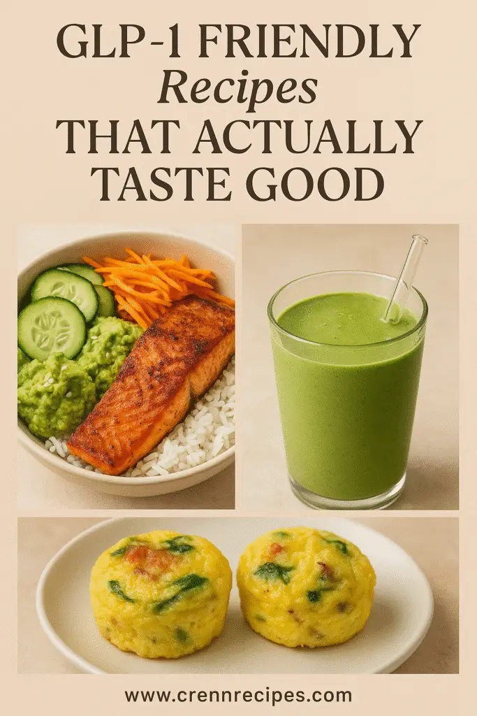Pinterest pin showcasing GLP-1 friendly recipe ideas