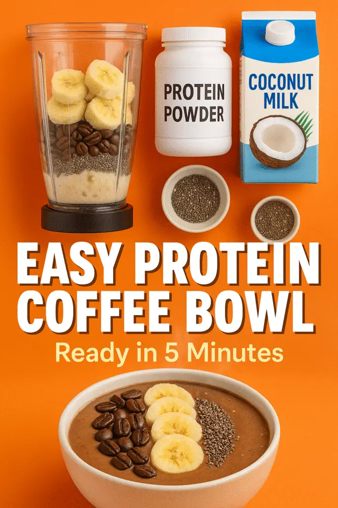 Easy protein coffee smoothie bowl recipe Pinterest pin with blender and ingredients