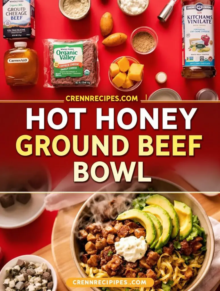 Hot honey ground beef bowl Pinterest pin featuring 20-minute viral TikTok recipe with premium brand ingredients