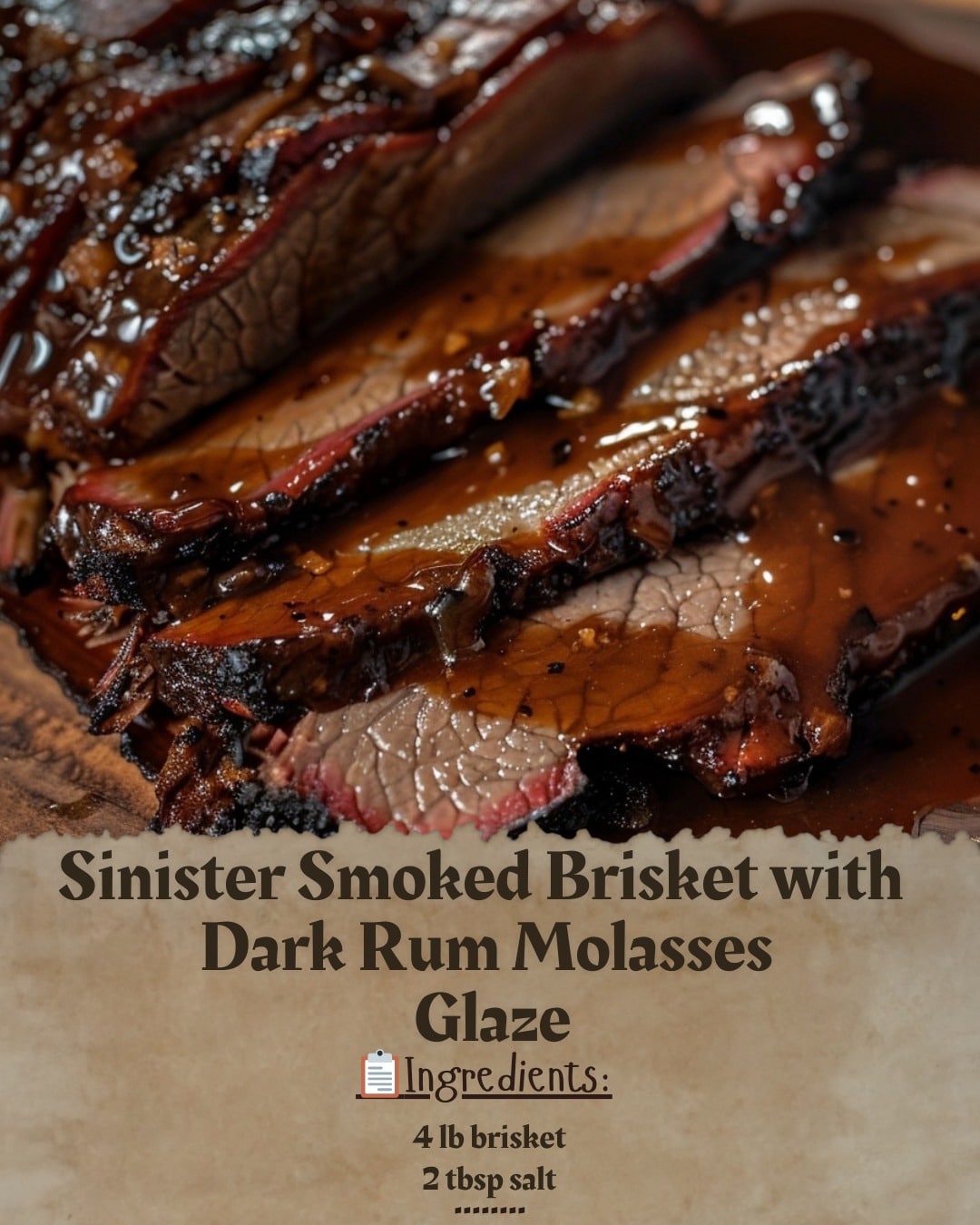 How I Make Sinister Smoked Brisket with Dark Rum Molasses Glaze