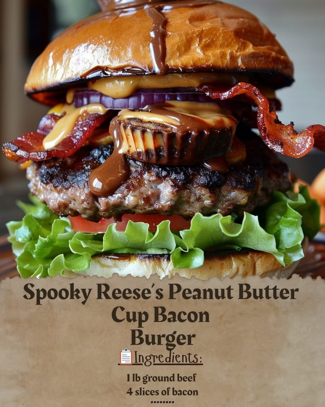 Spooky Reese’s Peanut Butter Cup Bacon Burger