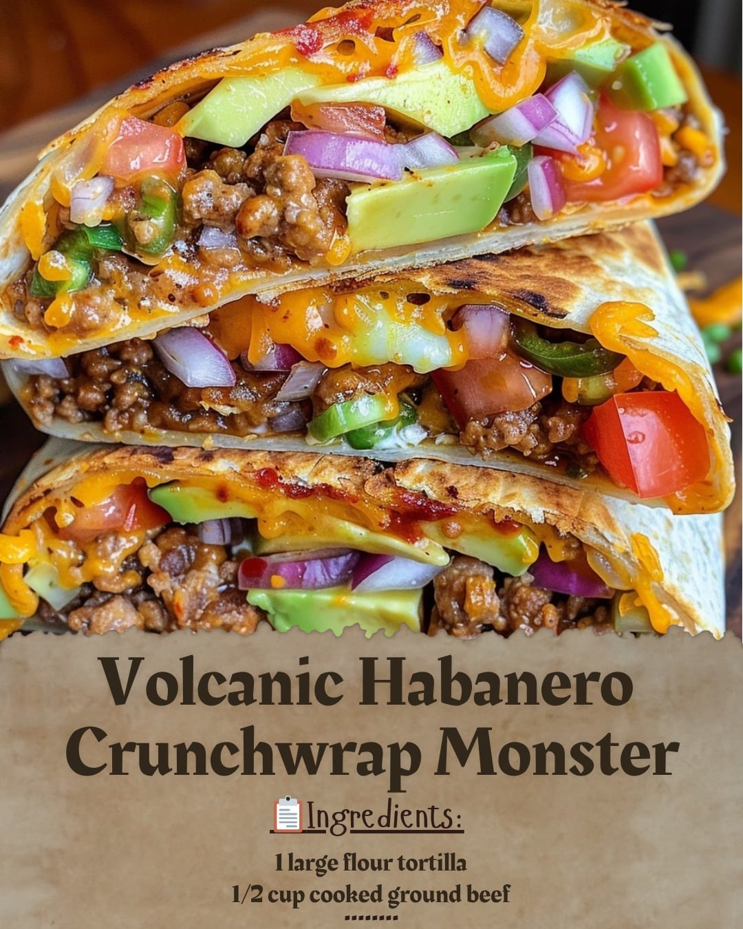 Volcanic Habanero Crunchwrap Monster