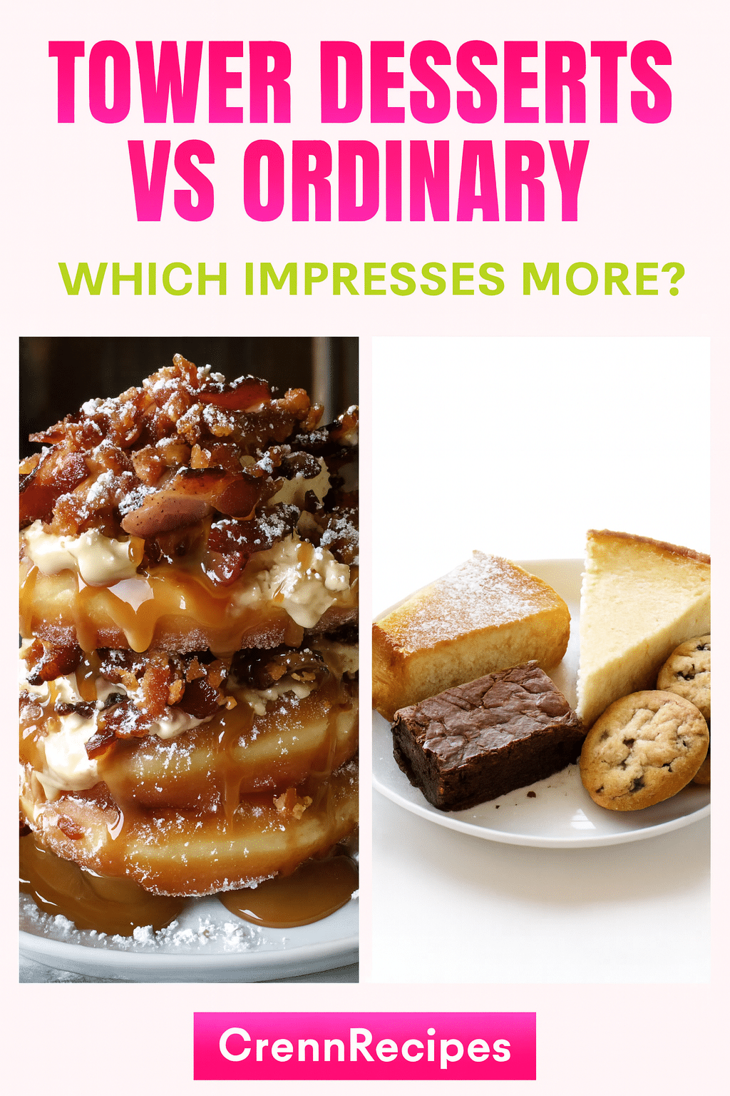 Dessert tower vs regular desserts - sophisticated desserts comparison guide