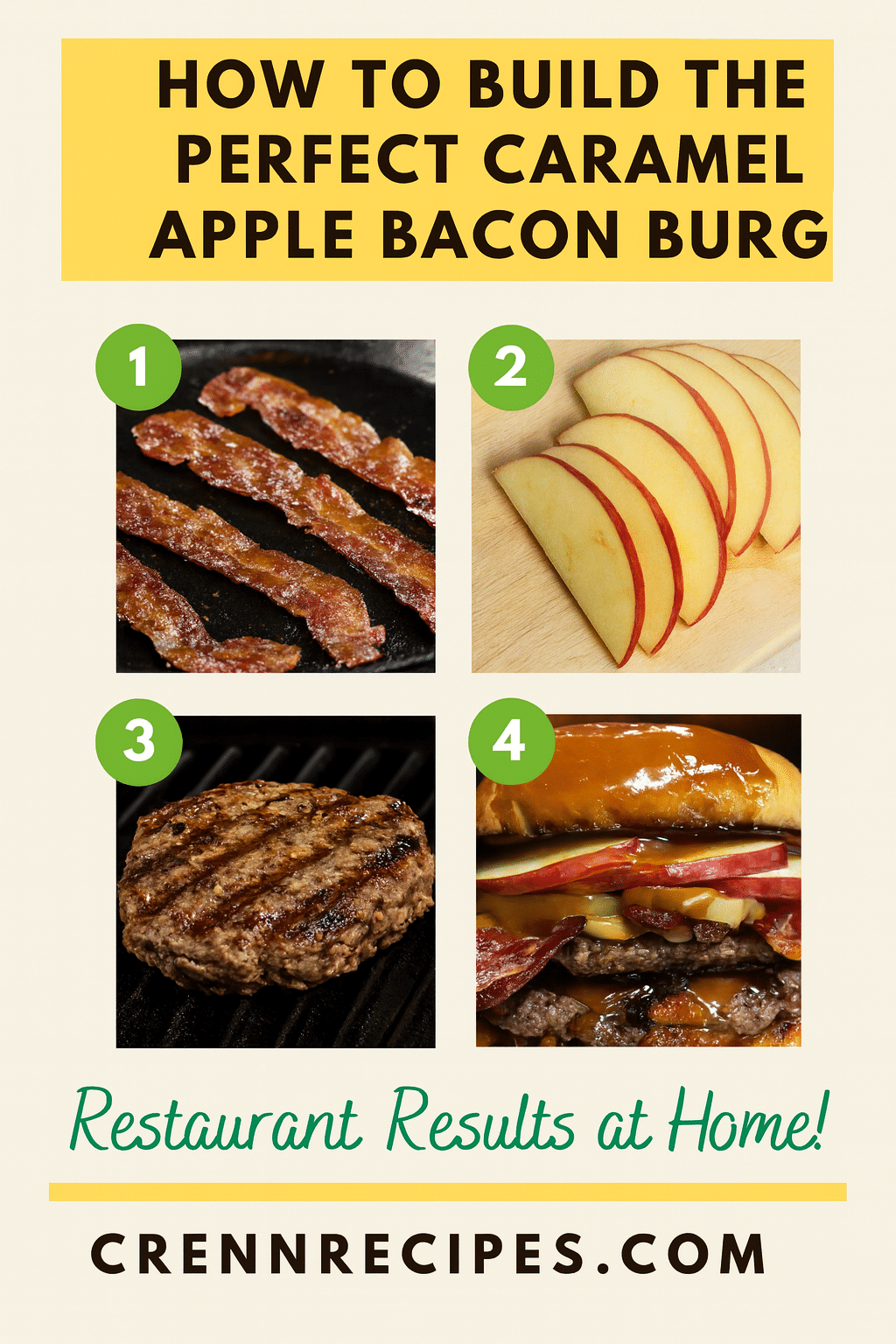 How to build perfect caramel apple bacon burger tutorial pin - step-by-step gourmet appetizers guide