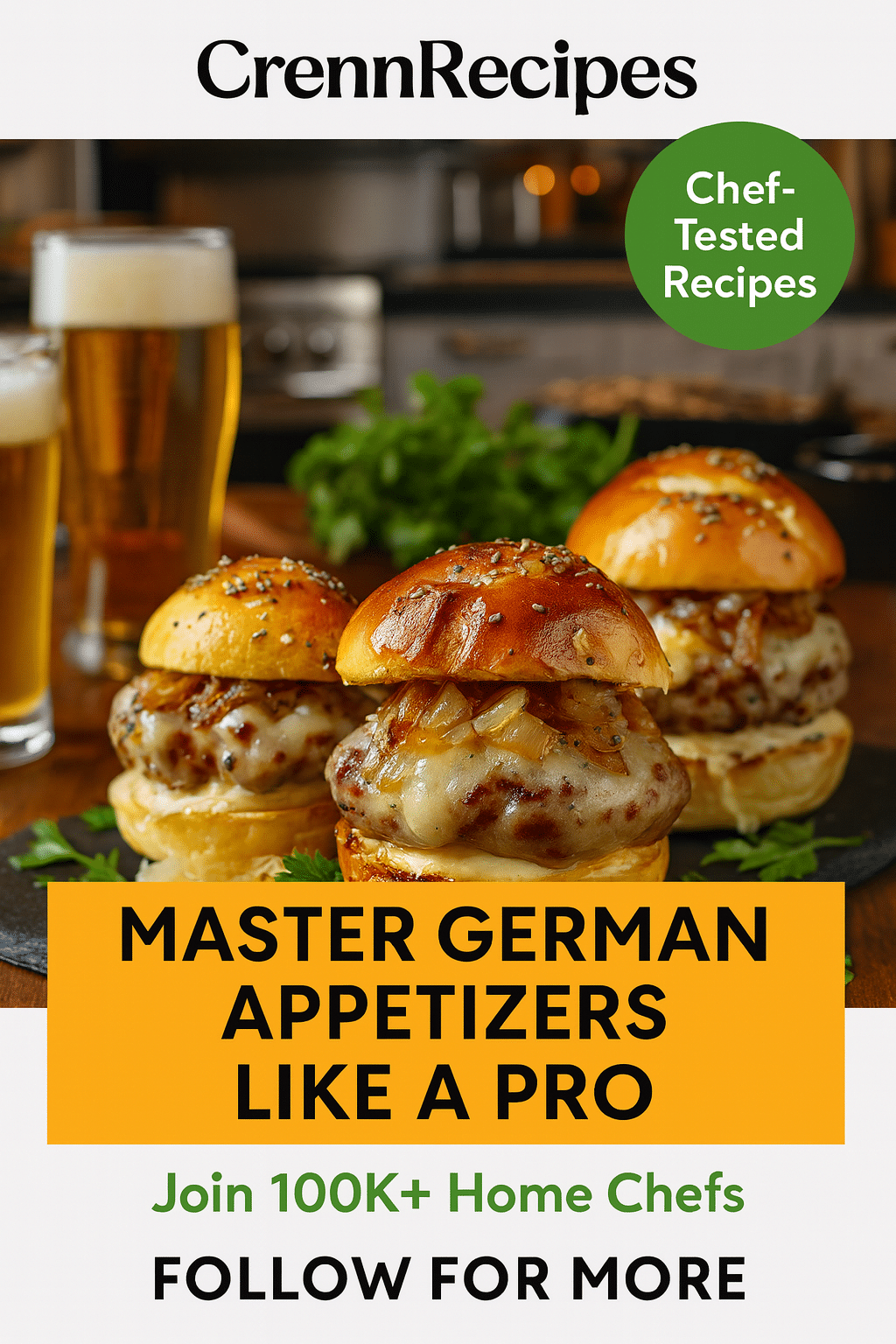CrennRecipes brand authority - Master German Appetizers culinary expertise