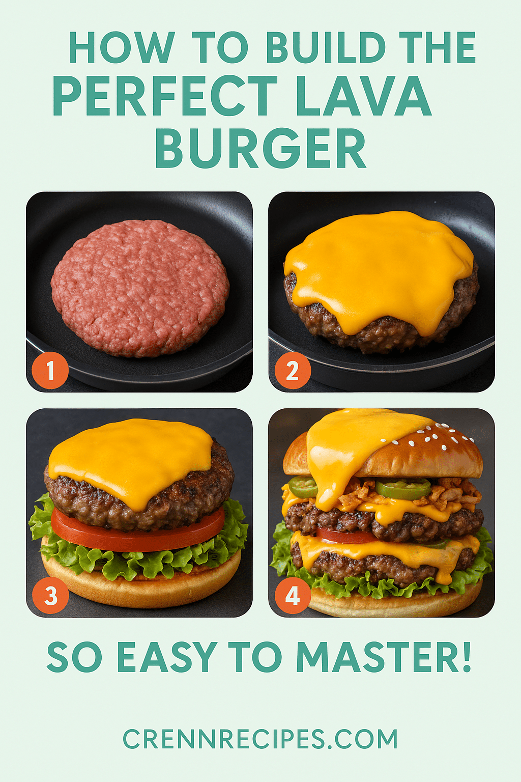 How to build the perfect lava burger tutorial pin - step-by-step gourmet-appetizers guide