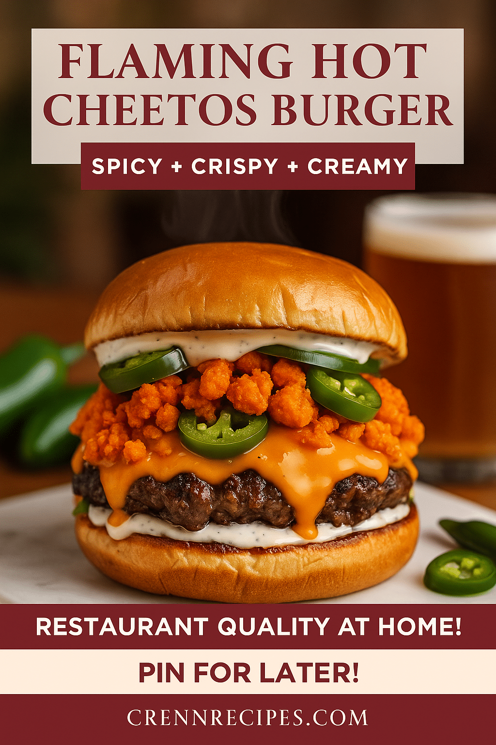 Pinterest pin for Flaming Hot Cheetos Inferno Burger recipe with spicy coating and jalapeño ranch sauce