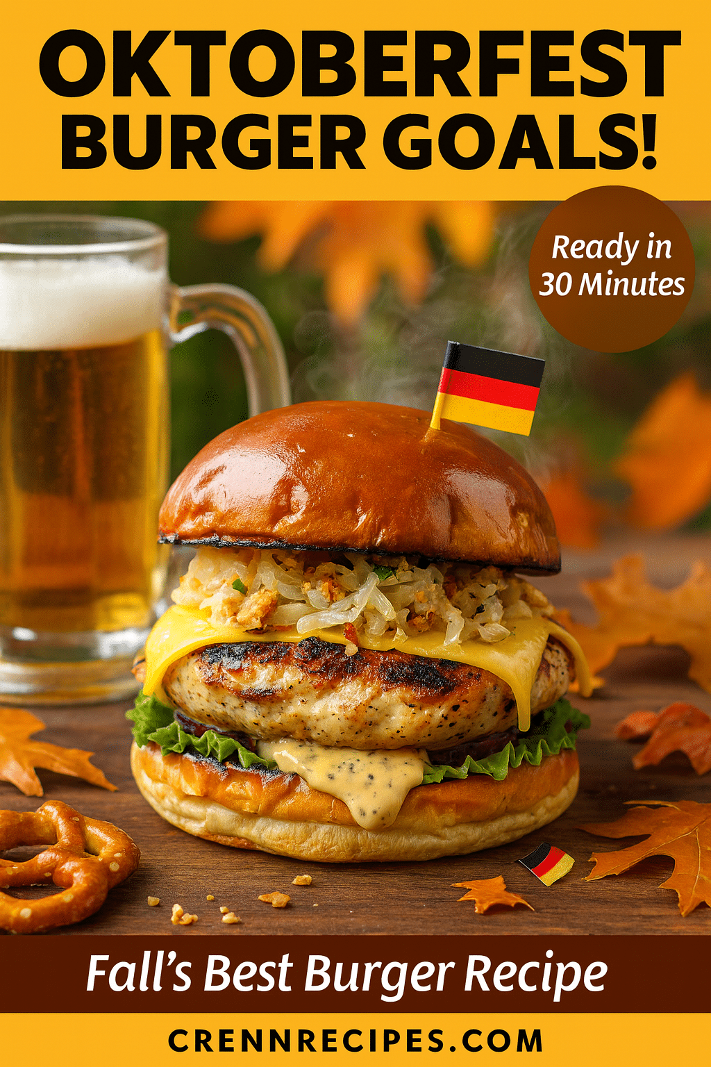 Pinterest pin for Oktoberfest Maple Mustard Chicken Burger - 30 minute elegant entrees