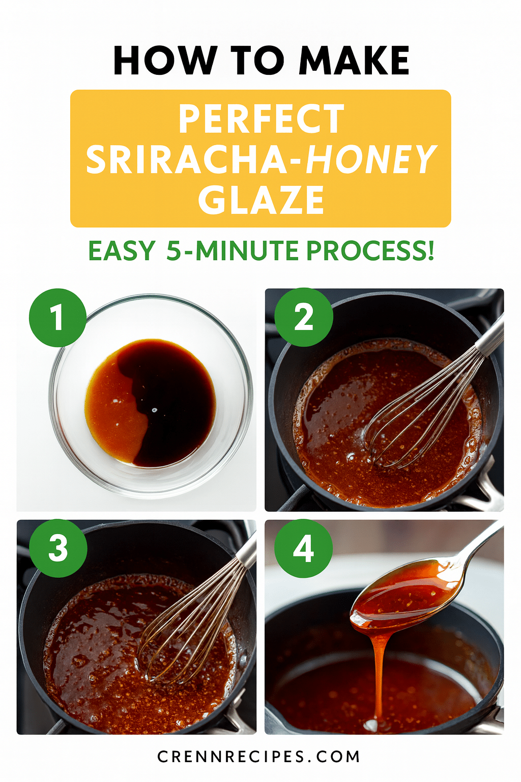 Perfect sriracha-honey glaze tutorial pin - step-by-step gourmet-appetizers guide
