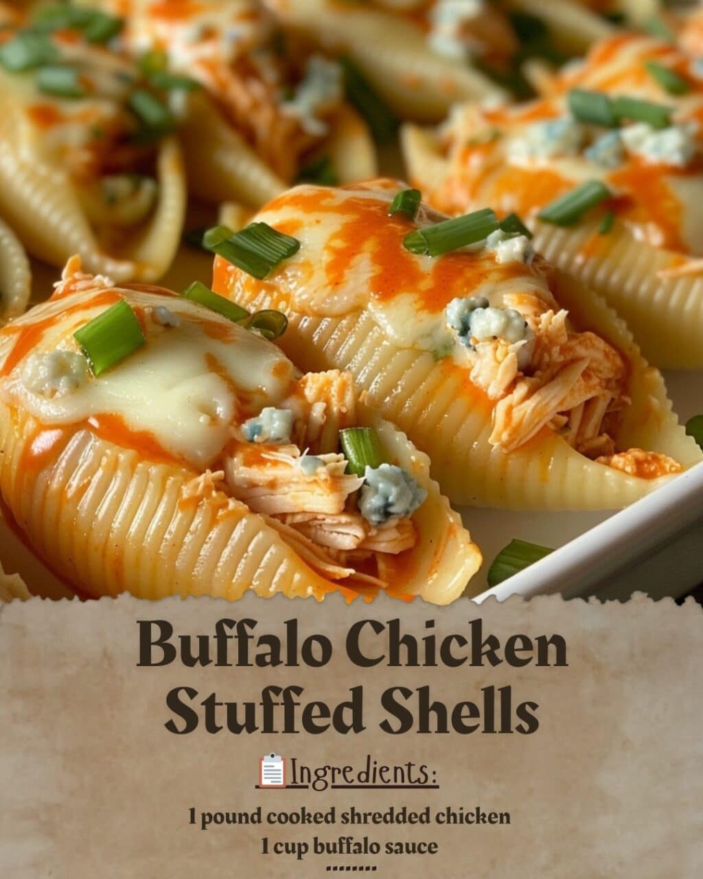 Buffalo Chicken Stuffed Shells