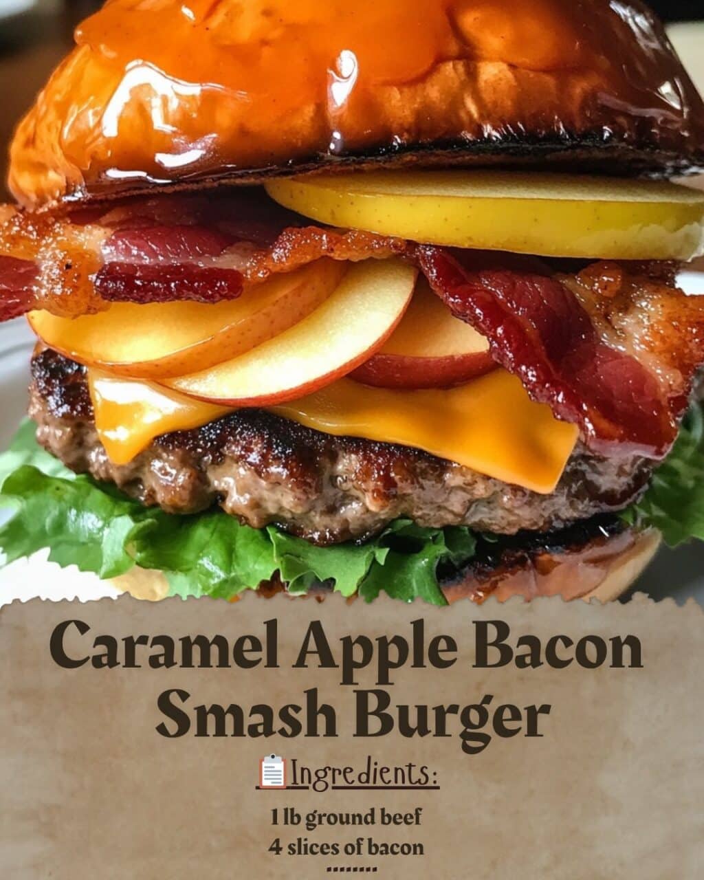 Caramel Apple Bacon Smash Burger