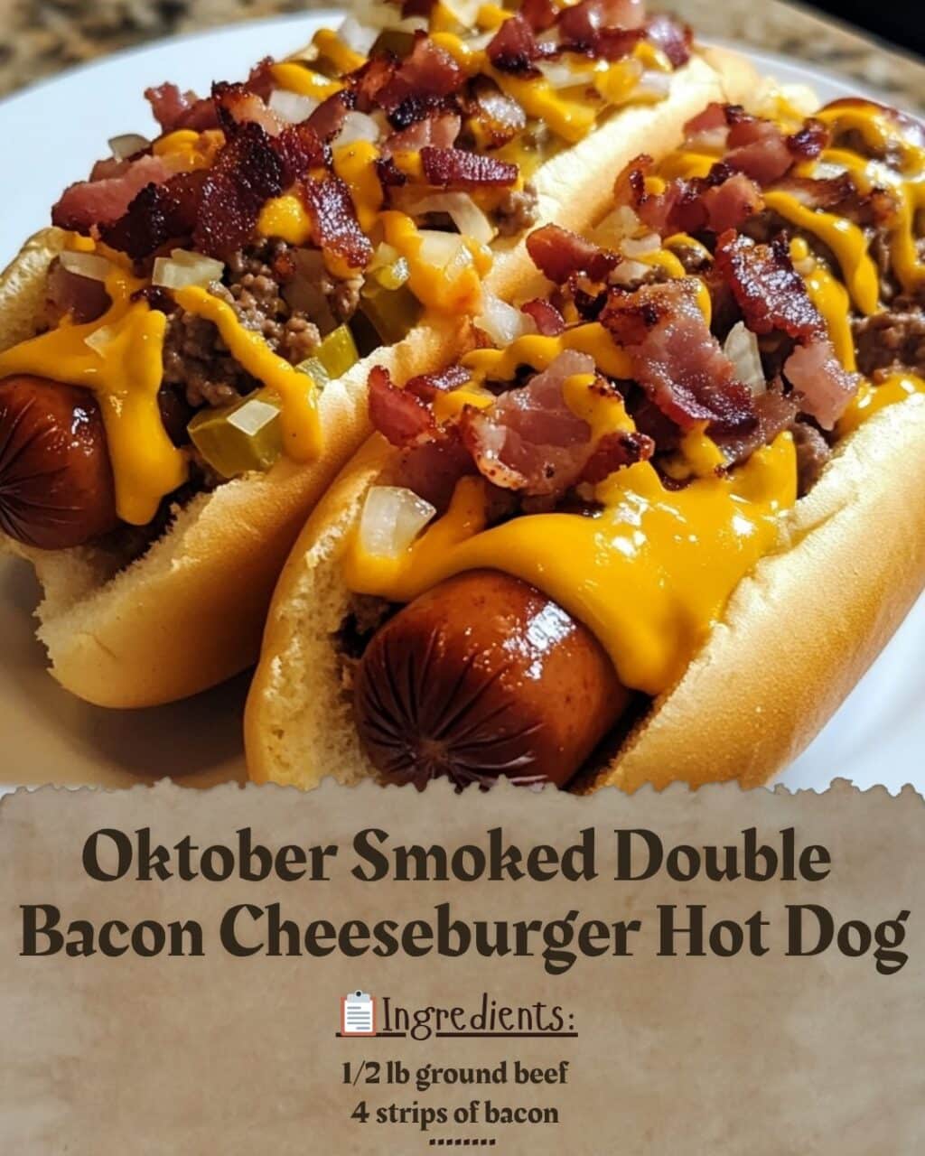 Oktober Smoked Double Bacon Cheeseburger Hot Dog