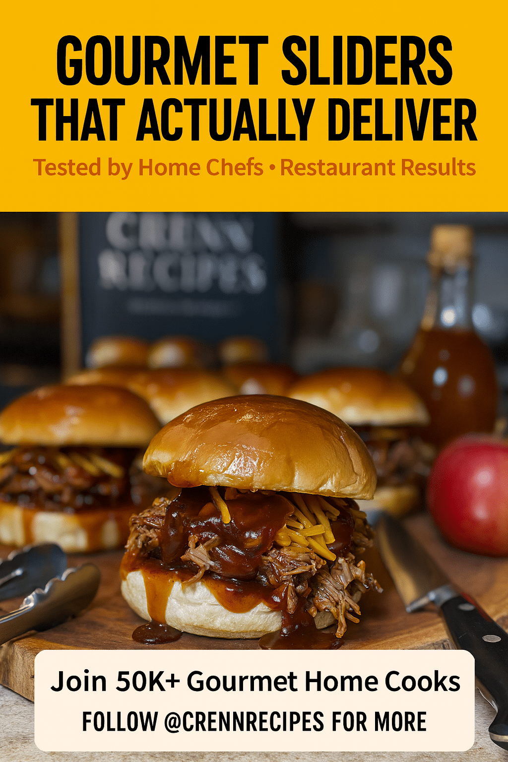 CrennRecipes brand authority - Gourmet Sliders That Actually Deliver culinary expertise