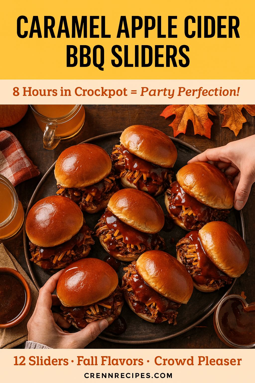 Pinterest pin for Caramel Apple Cider BBQ Pulled Pork Sliders - 8 hour crockpot gourmet appetizers