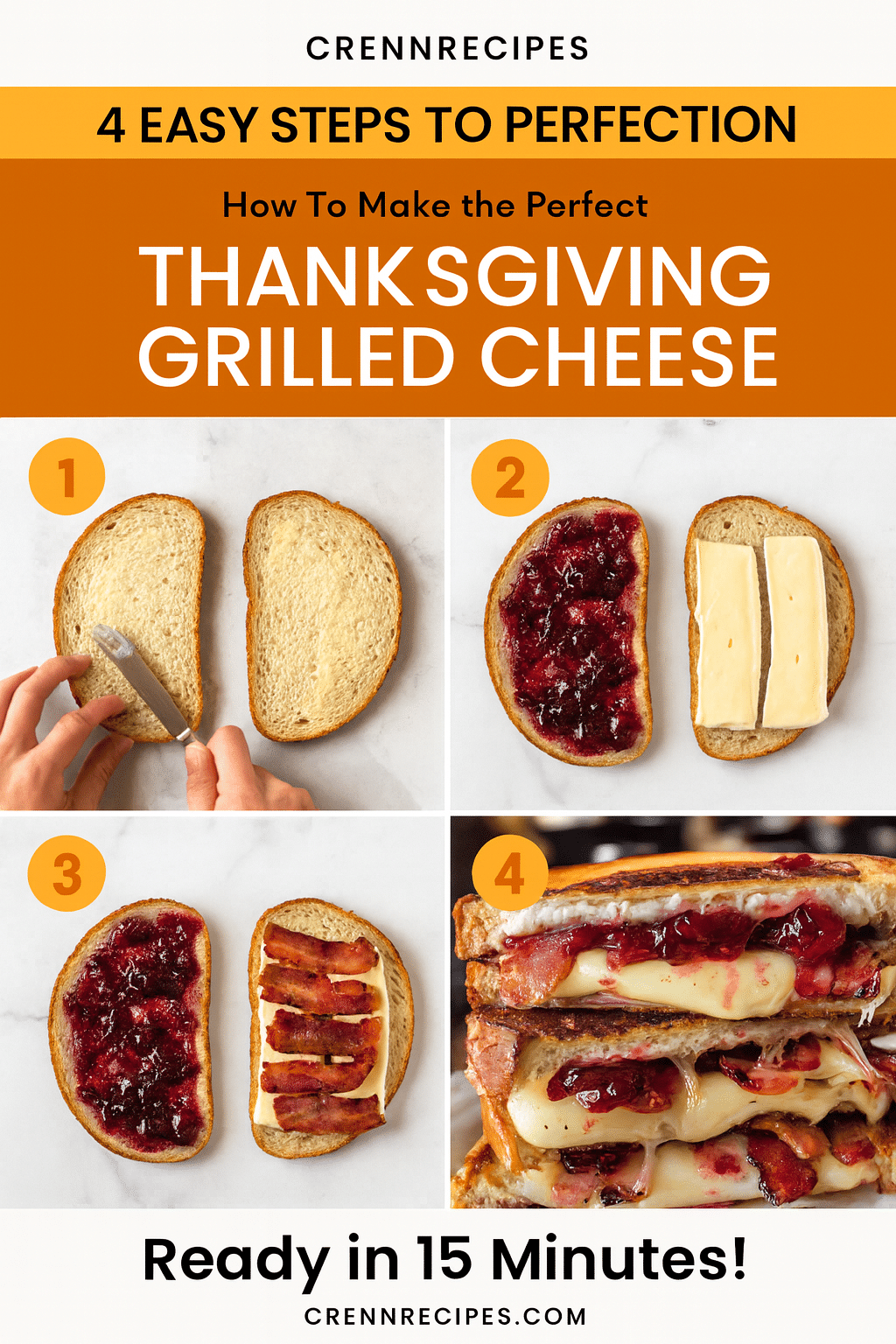How to make thanksgiving grilled cheese tutorial pin - step-by-step brunch-classics guide for cranberry brie bacon sandwich