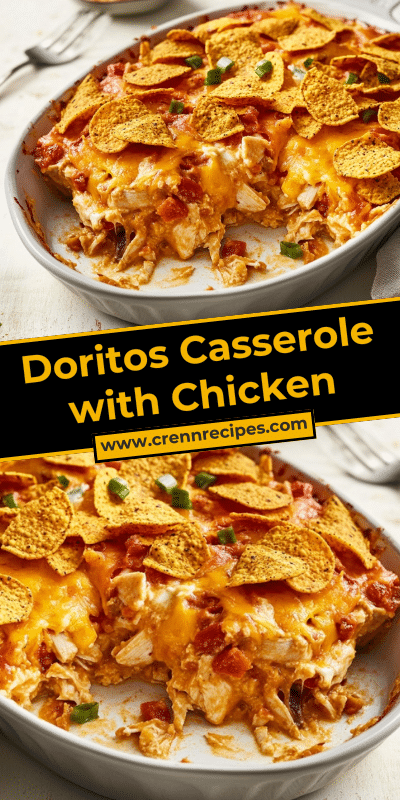 Doritos Casserole with Chicken