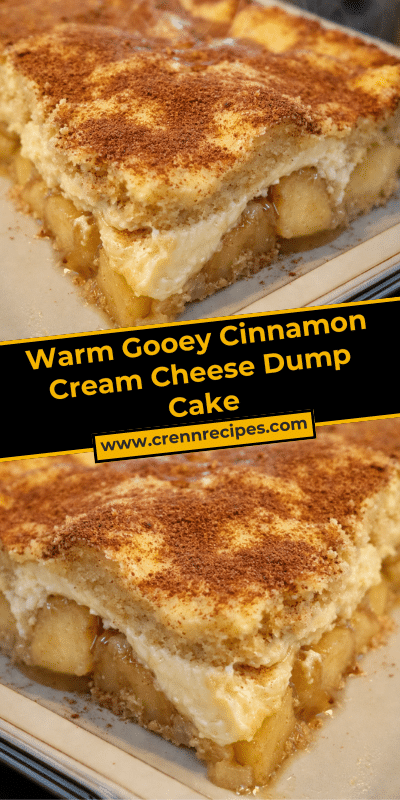 Warm Gooey Cinnamon Cream Cheese Dump Cake